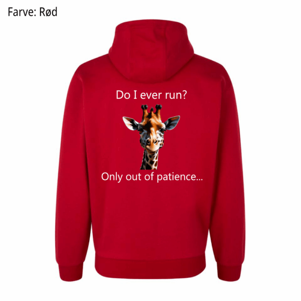 Do I ever run? / Hoodie - Billede 3