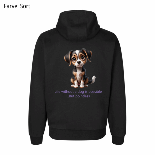 Life without a dog / Hoodie - Billede 3