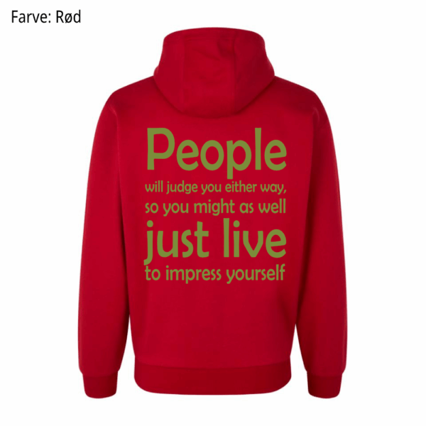 People will judge / Hoodie - Billede 3