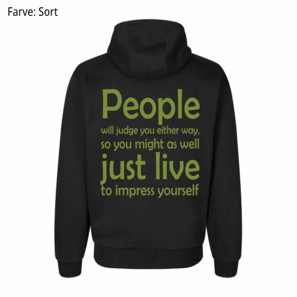 People will judge / Hoodie - Billede 4
