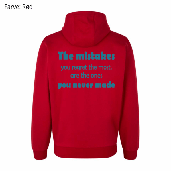 Mistakes you regret / Hoodie - Billede 3