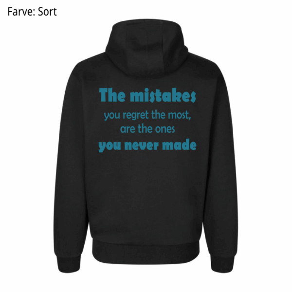 Mistakes you regret / Hoodie - Billede 4