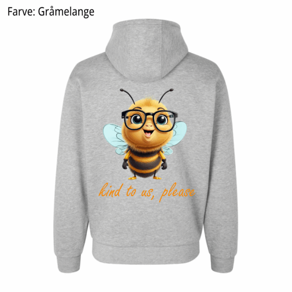 Bee kind to us, please / Hoodie - Billede 3