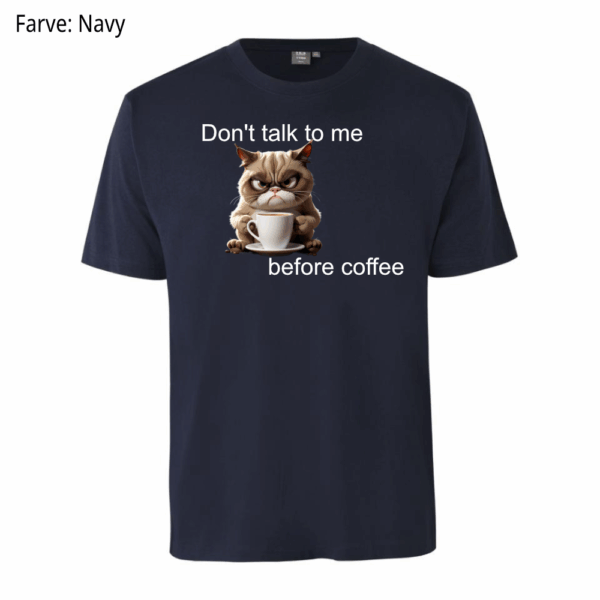 Don't talk to me / T-shirt - Billede 3