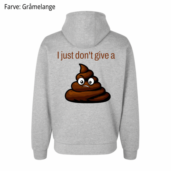 I just don't give a shit / Hoodie - Billede 3