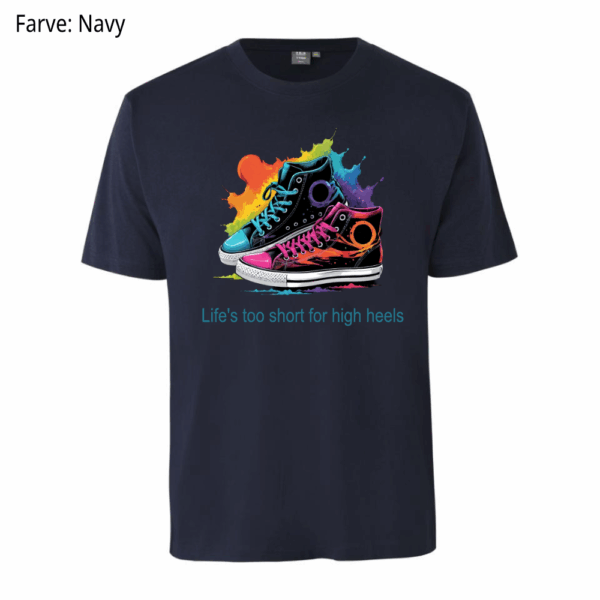 Life's too short / T-shirt - Billede 3