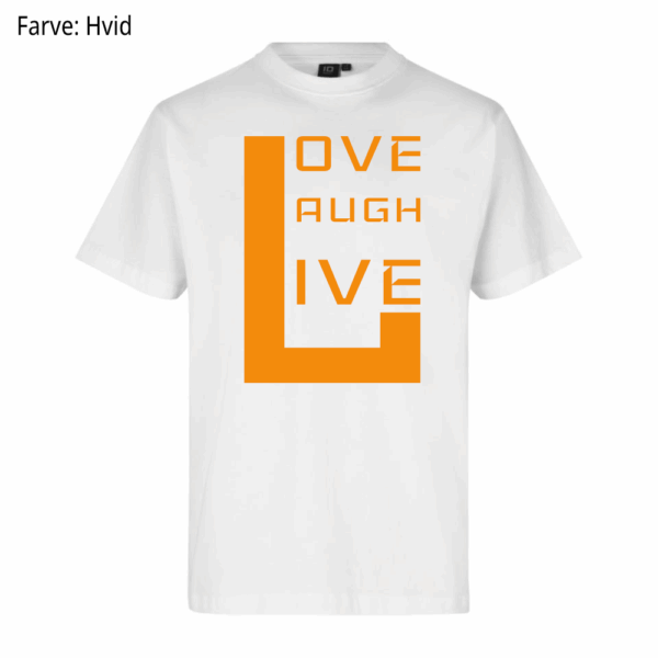 Love, Laugh, Live / T-shirt - Billede 7