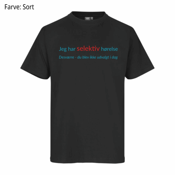 Selektiv hørelse / T-shirt - Billede 2